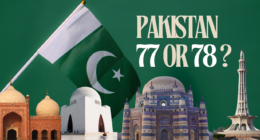 Is it Pakistan's 77 Independence Day or 78?